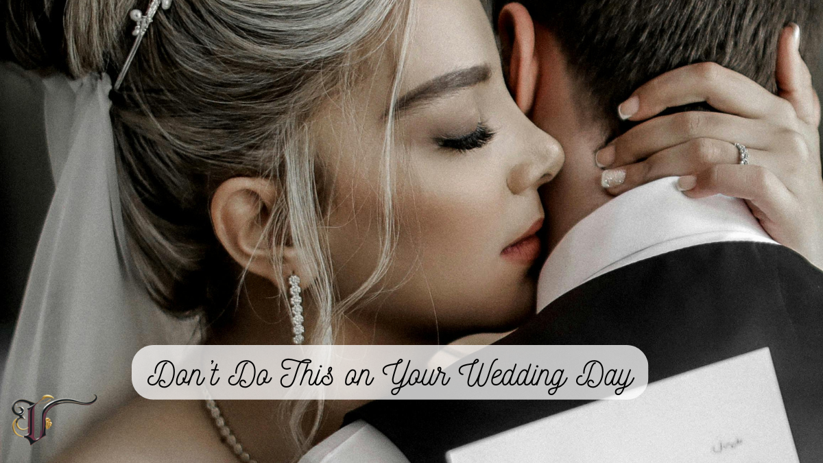 Bride with closed eyes hugging her groom, with text overlay “Don’t Do This on Your Wedding Day” — featured image for Voguegenics bridal beauty blog post.
